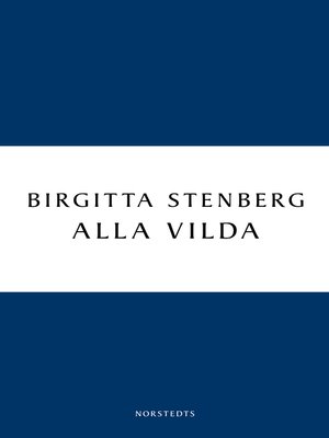 cover image of Alla vilda